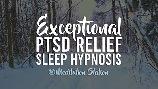 "Exceptional PTSD Relief" Sleep Hypnosis by Meditation Station