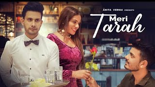 new hindi song storyMeri Tarah | Cafe Love Story | Jubin Nautiyal , Payal Dev | Anita & Sarfaraz