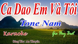 Ca Dao Em Và Tôi - Karaoke - Tone Nam - Nhạc Sống - gia huy beat