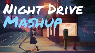 Night Drive Mashup 🌈Rain ❤️ Indian LOFI Songs To Relax😇 Study ❤️Drive💙Sukoon💜Sleep 07am