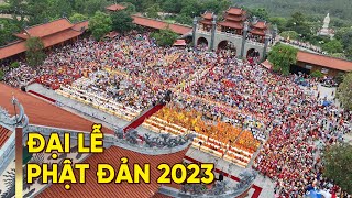 🔴 Đại lễ Phật đản 2023 - Khánh thành tòa Đại giảng đường trên núi lớn nhất thế giới | Chùa Ba Vàng