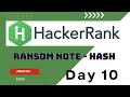 Ransom Note  in HashTable - Interview Preparation Kit on DSA | HackerRank