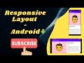 Responsive layout-Android