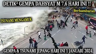 BARU SAJA Detik² Gempa Bumi Dahsyat & Tsunami Hari ini! Warga Berhamburan! Gempa & Tsunami Jepang