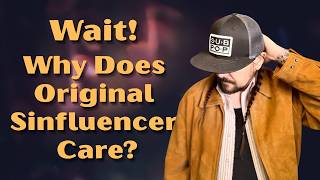 Why Does Joshua Colburn Original Sinfluencer Care