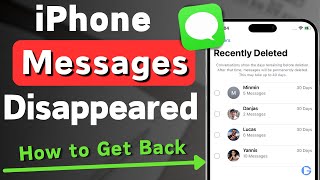 How to Fix iPhone Messages Disappeared Issue| Recover Deleted or Missing Text Messages on iPhone