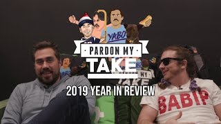 Pardon My Take's 2019 Year In Review
