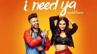 I Need Ya Sukhi Song | Sukhe Muzical Doctorz | Latest Punjabi Song 2018