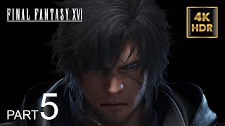Final Fantasy 16 + All DLC's Gameplay Walkthrough Part 5 FULL GAME PS5 (4K 60FPS HDR) No Commentary
