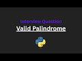 Valid Palindrome - Leetcode 125 - Python