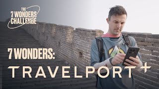 How Travelport+ powered 7 Wonders in 7 Days