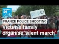 France police shooting: Victim's family organise 'silent march' in Nanterre • FRANCE 24 English