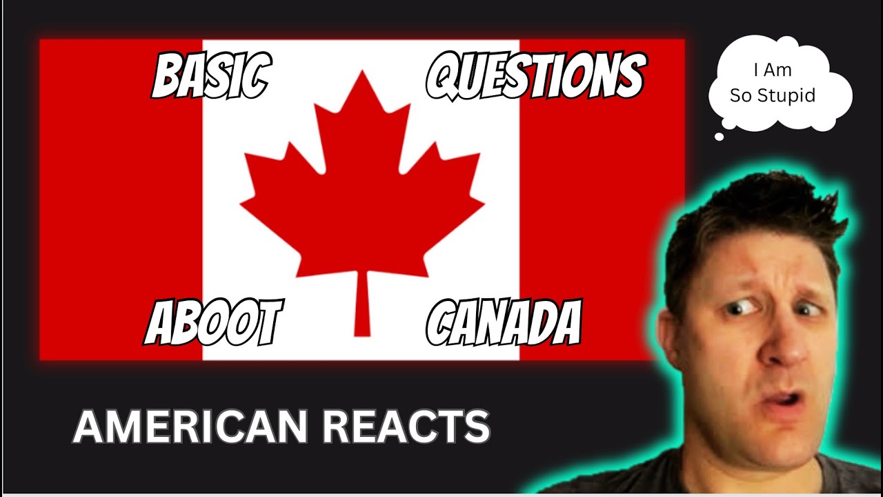 American Reacts Americans Answer Basic Questions About Canada