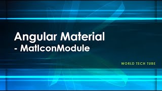 Angular Material Tutorial | Mat Icon Module