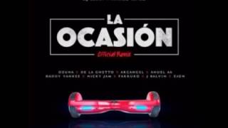 Ozuna Ft Various Artist - La ocasion Remix