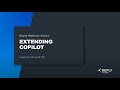 Webinar - Extending Copilot for Microsoft 365   I  March 2024