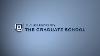 The Graduate School at Augusta University: Biomedical Sciences PhD Program