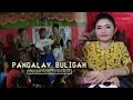 PANGALAY ) BULIGAH - SANGBAY BY. JILYN ANDONG YOUNG SISTER GROUP