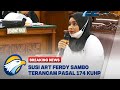 Susi ART Ferdy Sambo Terancam Pasal 174 KUHP