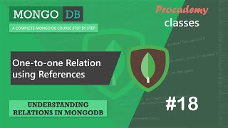 #18 One to one Relation using references | Relations in MongoDB | Complete MongoDB Course