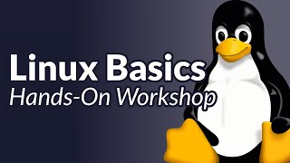 Linux Basics - Hands-On Workshop