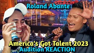 Roland Abante - When a Man Loves a Woman - Auditions AGT 2023 REACTION