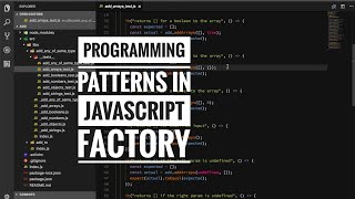 Programming patterns in Javascript - Factory