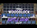 TROLL WOODBLOCK BATTLE REMIX 2024 DJ JANWAVE REMIX