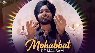 Satinder Sartaaj : Mohabbat De Mausam | New Punjabi Songs 2019 | Love Songs | Punjabi Hits