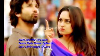 Saree Ke fall Sa (Lyris) R..Rajkumar-Shahid/Sonakshu