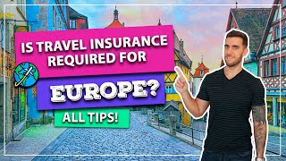 ☑️ Travel Insurance for Europe is mandatory! See how to get it very cheaply and all about it.