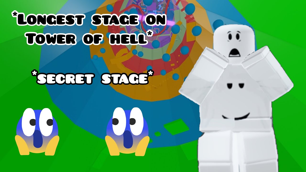 I Discovered The Longest Stage In Tower Of Hell Youtube