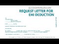 Request Letter For EMI Deduction – Sample Request Letter Format