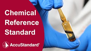 What is a Chemical Reference Standard?
