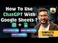 How To Use ChatGPT With Google Sheets | All Functions Explained!!