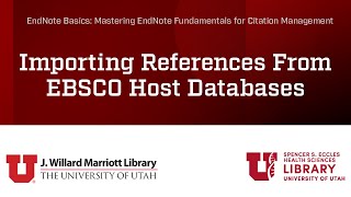 Importing References from EBSCOhost Databases into EndNote 21 Desktop