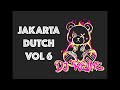 MIX TAPE JAKARTA DUTCH VOL. 6 NOVEMBER 2023