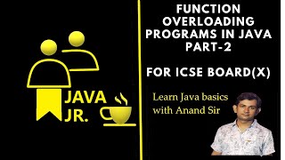 Function Overloading Programs in Java(For ICSE Board Examination Class X)