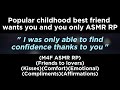 Popular childhood best friend wants you and you only (M4F ASMR RP)(Friends to lovers)(Kisses