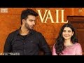 VAIL (OFFICIAL VIDEO) Mankirt Aulakh Ft. Nimrat Khaira | Avvy Sra | Shree Brar | Arvindr Khaira