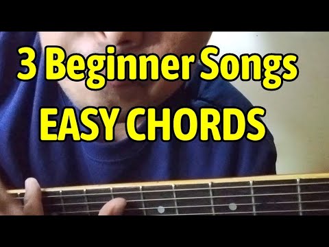 3 Beginners Songs Guitar Chords Tutorial Youtube