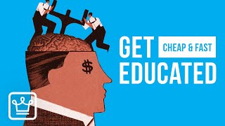 15 Ways To Get Educated Faster and Cheaper