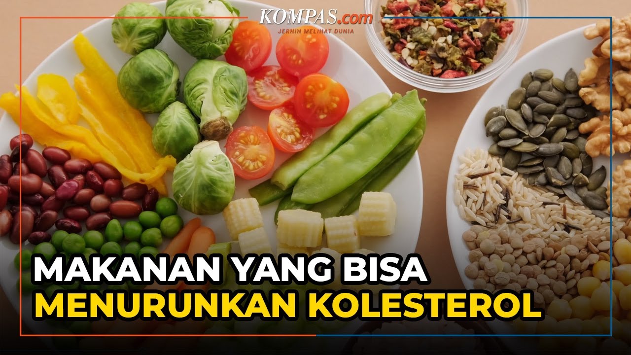 5 Makanan Sederhana Untuk Menurunkan Kolesterol - YouTube