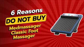 DON'T BUY MedMassager Classic Foot Massager Until You Watch THIS! 😱 (6 Reasons)