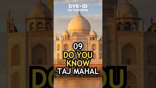 09 🏰🕌 The Taj Mahal Facts, Agra - India #shorts #facts #thetajmahal #india