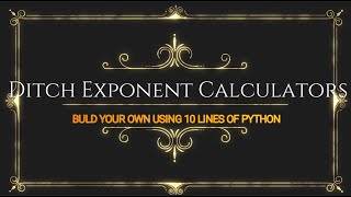 Python For Beginners 2021 | Creating An Exponent Calculator In Python