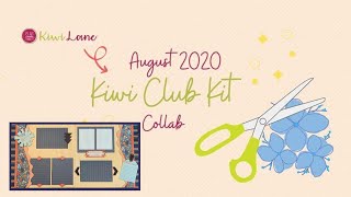 Play to Create With Me Using the August 2020 Kiwi Club Kit