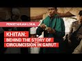 Khitan: Behind the Story of Circumcision in Garut