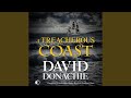 Chapter 7.10 & Chapter 8.1 - A Treacherous Coast