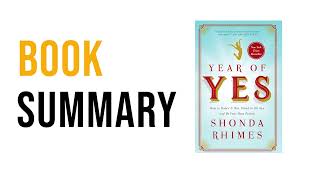 Year Of Yes By Shonda Rhimes Free Summary Audiobook